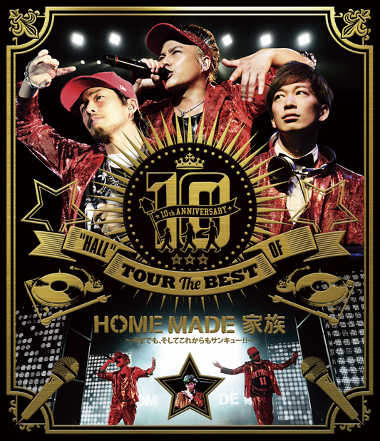 10th ANNIVERSARY “HALL” TOUR THE BEST OF HOME MADE 家族 at 渋谷公会堂